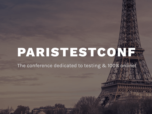 Paris Testing Conference, November 22-26. Virtual