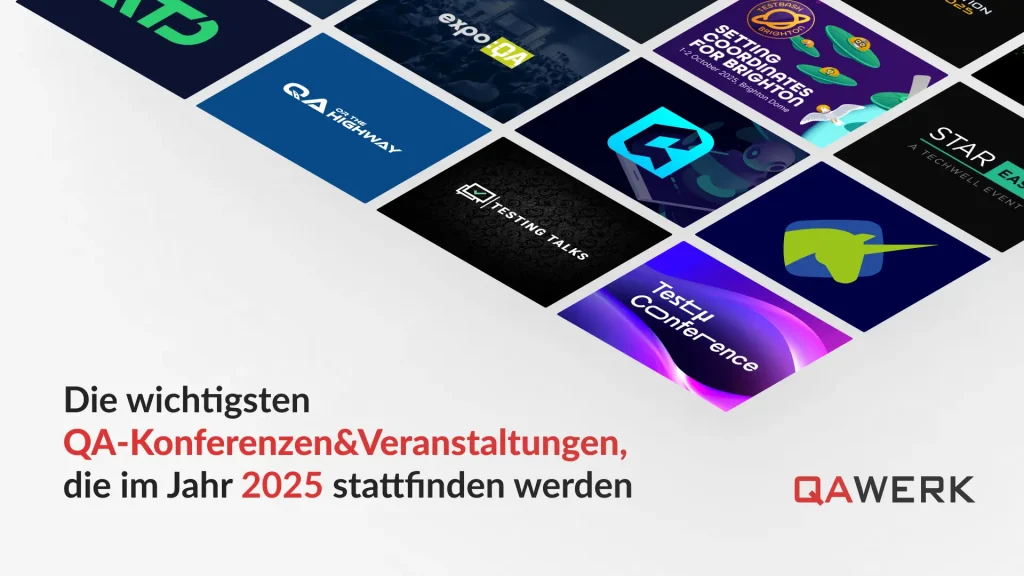 Die wichtigsten QA-Konferenzen und -Veranstaltungen, die im Jahr 2025 stattfinden werden
